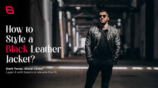 How to Style a Black Leather Jacket: Outfit Ideas for Men & Women