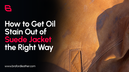 How to Get Oil Stain Out of Suede Jacket