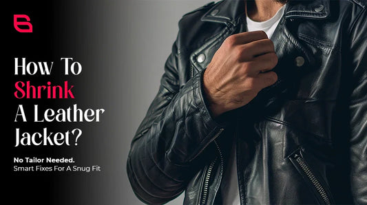 How to Shrink a Leather Jacket: A Step-by-Step Guide!